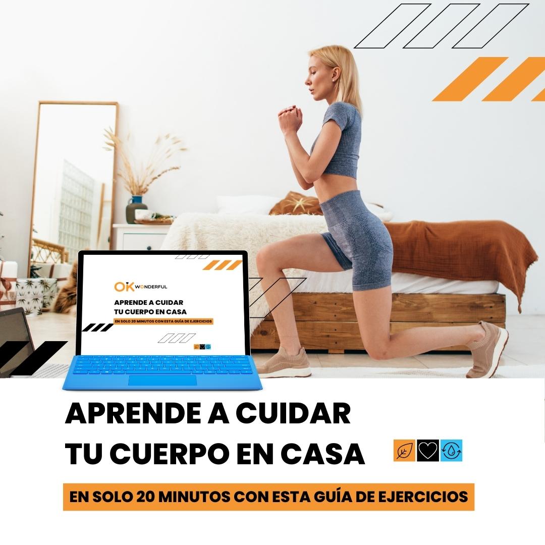 Aprende A Cuidar Tu Cuerpo En Casa Okwonderful